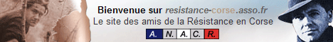 Le site de la resistance 1940-44 en Corse